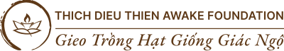 Thich Dieu Thien Awake Foundation